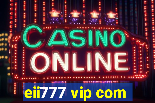 eii777 vip com